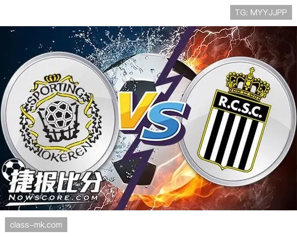 沙勒罗瓦关键球员闪耀赛场，助球队豪取连胜